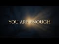 You Are Enough | Emotional Halal Nasheed (No Music)