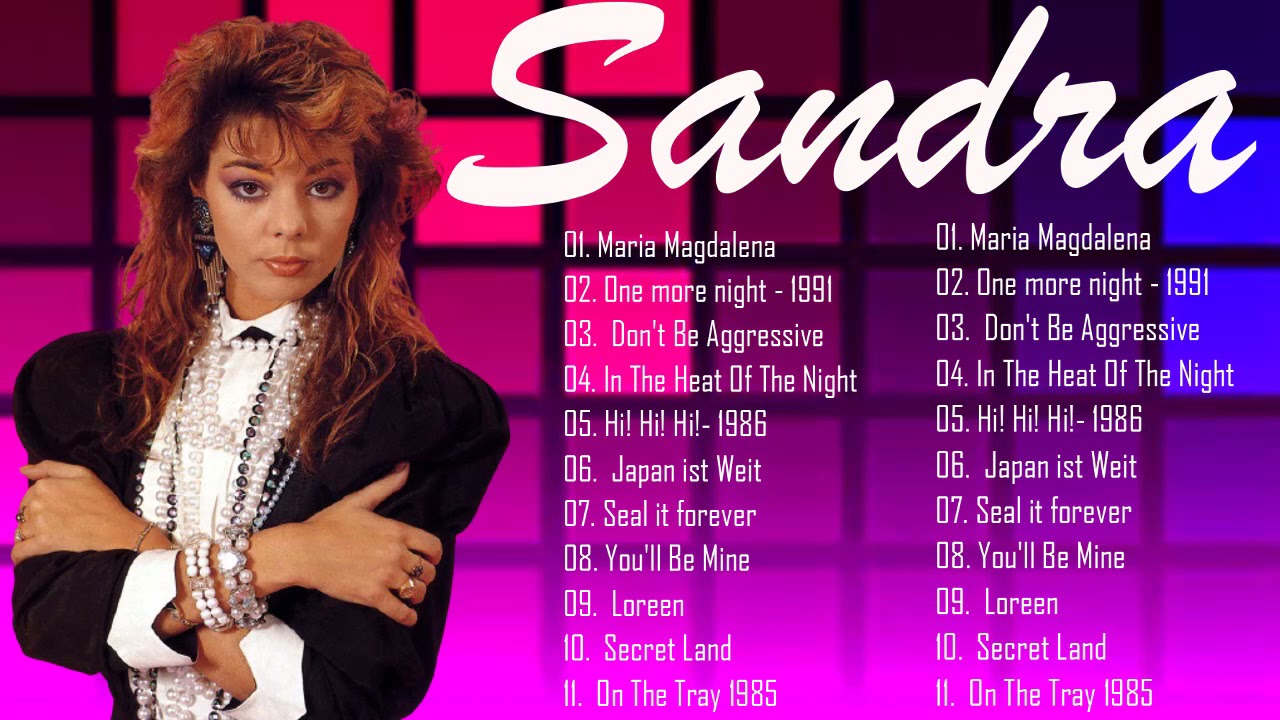 SANDRA Die Besten Songs 2021 - SANDRA Greatest Hits Collection - SANDRA ...