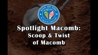 [ARCHIVED] Scoop & Twist of Macomb