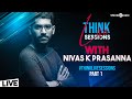 #ThinkLiveSessions 🎙️🎶 with Nivas K Prasanna (Part 1) | #StayHome