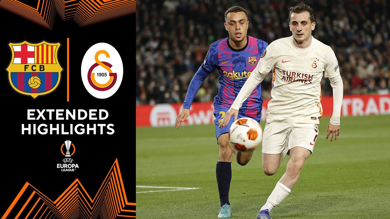 Barcelona Vs. Galatasaray: Extended Highlights | UEL | Round Of 16 ...