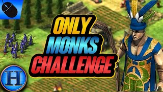 I ONLY MADE MONKS | AoE2