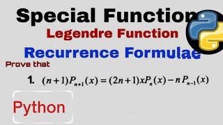 How to prove the 1st recurrence relation of legendre polynomials using python.