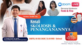 Webinar “ Kenali Skoliosis & Penanganannya”