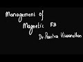 Management of magnetic foreign body