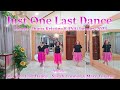 JUST ONE LAST DANCE - line dance ( Duma Kristina, INA - January 2023 )