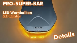 PRO-SUPER-BAR - LED Warnanlage / LED Lightbar