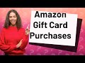 Can I see what someone bought with an Amazon gift card?