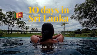 [SriLanka2024] 10 Days in Sri Lanka