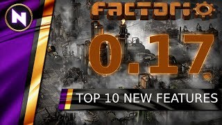 Factorio 0.17 TOP 10 NEW FEATURES