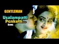 AR Rahman Hit Songs | Usalampatti Penkutti Song | Gentleman Tamil Movie | Arjun | Madhoo | AR Rahman