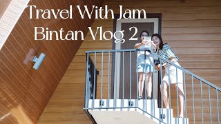 Travel with Jam| Bintan Vlog 2|旅行中的意外状况｜印尼好吃的海鲜