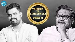 Tribute To The Legend Sri Sirivennela Seetharama Sastry || Episode 31 ||  @iDream Telugu Movies ​