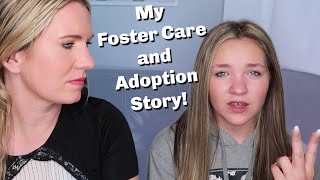 My Foster Care and Adoption Story