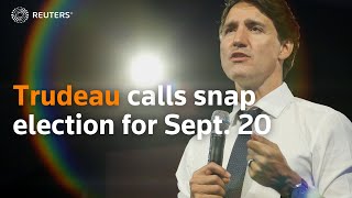 Canada's Trudeau calls snap election for Sept. 20