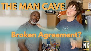 Man Cave | Hoarding | Broken Agreement?