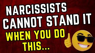 Narcissists Can’t Stand When You Do This... (Destroy Their Power & Take Back Control)
