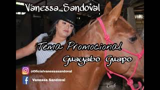 Vanessa Sandoval - Guayabo Guapo