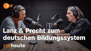 Podcast: Lanz und Precht diskutieren über das deutsche Bildungssystem | Lanz und Precht