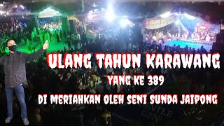 ulang tahun kota Karawang yang ke 389/di meriahkan oleh seni Sunda jaipong/#karawang #jaipong