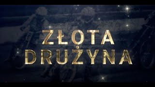 Złota Drużyna STAL GORZÓW - Film Dokumentalny