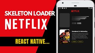 Implement Skeleton Loading in React Native #netflix