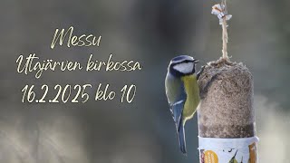 Messu Utajärven kirkossa 16.2.2025 klo 10