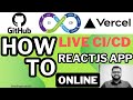 CI/CD with ReactJS App and Vercel | Full Deployment Guide