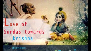 The Story on The Love of Surdas towards Lord Krishna | Short stories for children | www.jothishi.com