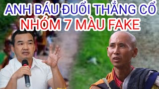 Anh Báu Đuổi Thẳng Cổ Những Ông 7 Màu Giả