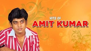 Hits Of Amit Kumar | Bollywood Popular Songs | Top 10 Hindi Songs