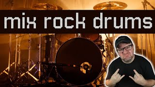 How to Mix Rock Drums in Minutes