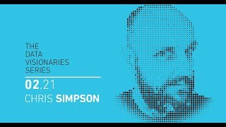 Chris Simpson: Learning to Fly a Kite in a Hurricane | The Data Visionaries Series