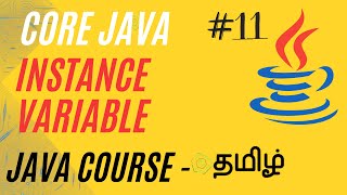 What is Instance Variable ? | Java Course in Tamil | Ganesh Teaching Studio