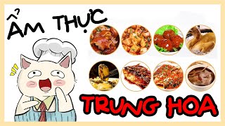 Những TRƯỜNG PHÁI ẩm thực LỚN NHẤT Trung Quốc.