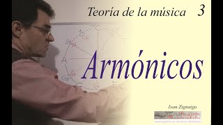 TEORÍA DE LA MÚSICA 3: Armónicos