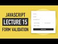 Lecture 15 - JavaScript Form Validation - Tutorial in Urdu & Hindi