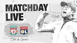 Matchday Live: Liverpool vs Lyon | Exclusive build-up to the Reds' pre-season game in Geneva