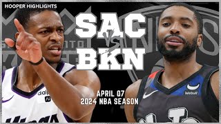 Sacramento Kings vs Brooklyn Nets  Game Highlights | Apr 7 | 2024 NBA Season