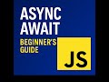 🔄 Async/Await in JavaScript - Full Beginner’s Guide with Examples 🚀