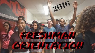 *2016* Freshman Orientation