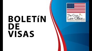 ¿Cómo leer el Boletín de Visas?