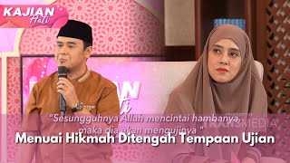 Menuai Hikmah Ditengah Tempaan Ujian - KAJIAN HATI (26/1/25) P1