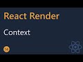React Render Tutorial - 14 - Context