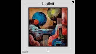 Kopilott - III (Full Album 2024)