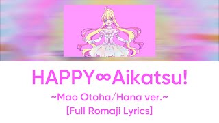 HAPPY∞Aikatsu! (Mao/Hana ver.) - Aikatsu Planet! [Full Romaji Lyrics] - Colour Coded Series #26