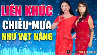 Liên Khúc Chiều Mưa, Như Vạt Nắng - Như Quỳnh, Lâm Thúy Vân | Liên Khúc Hải Ngoại Hay Nhất