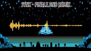 Undertale - Finale DnB remix [Jynx]