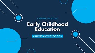 Career Program: Early Childhood Education