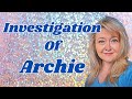 DEEP DIVE INVESTIGATION INTO THE MYSTERY SURROUNDING BABY ARCHIE. THIS READING CLEARS UP A LOT.